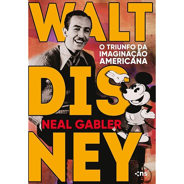 Lições De Walt Disney: O Gênio Da Criatividade E Do Entretenimento